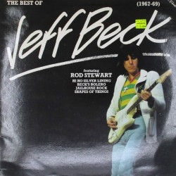 Пластинка Jeff Beck Featuring Rod Stewart The Best Of Jeff Beck (1967-69)